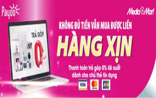 Payoo thanh toán trả góp 0% lãi suất MediaMart