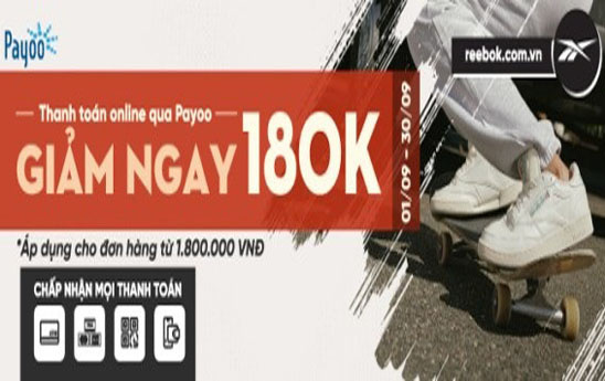 Payoo và Reebok ưu đãi khách hàng 180k với đơn hàng từ 1.800k
