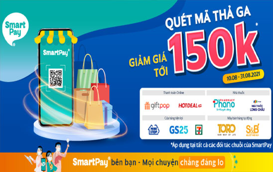 Quét mã thả ga, giảm giá tới 150K