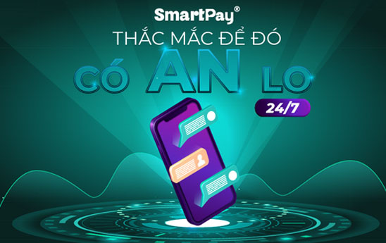 SmartPay ra mắt Smart Chatbot, chăm sóc khách hàng 24/7