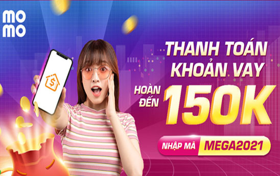 Thanh toán khoản vay qua Ví MoMo nhận nhiều ưu đãi