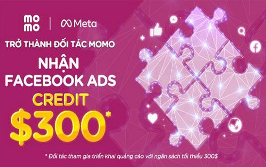 Trở thành đối tác MoMo: Khai phá nguồn lực MoMo x Facebook Ads - Nhận tài trợ Facebook Credit $300*