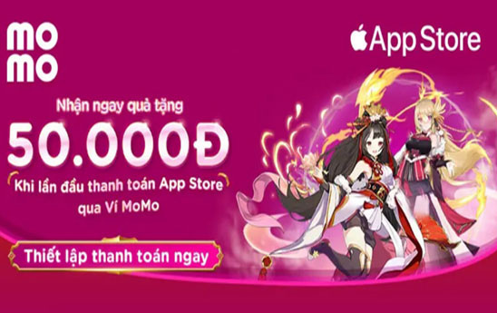 Ưu đãi 50K cho lần đầu thanh toán App Store qua Ví MoMo