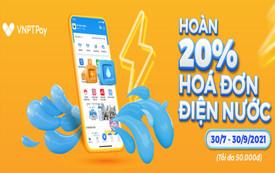 VNPT Pay gia hạn chương trình khuyến mãi "Thanh toán Điện Nước - Siêu tiện siêu nhanh"