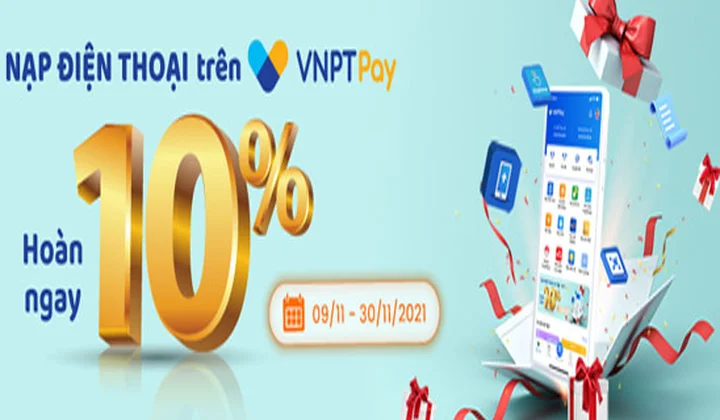 VNPT Pay ưu đãi 10% nạp tiền di động VinaPhone