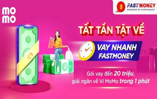 Vay nhanh FastMoney - Giải pháp tiền mặt cấp tốc