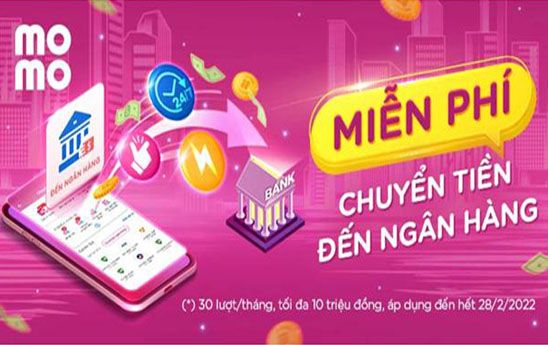Ví MoMo miễn phí chuyển tiền đến ngân hàng
