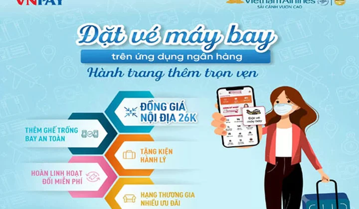 Vi vu vạn dặm xa đồng giá 26.000đ với Vietnam Airlines