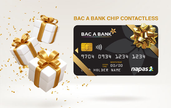 BacABank khuyến mại chuyển đổi thẻ từ sang thẻ chip