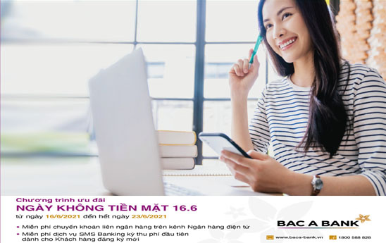 BacABank nhiều ưu đãi cho Ngày không tiền mặt