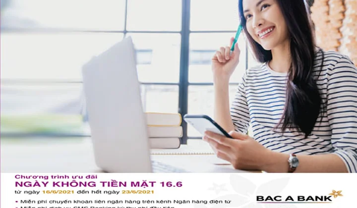 BacABank nhiều ưu đãi cho Ngày không tiền mặt