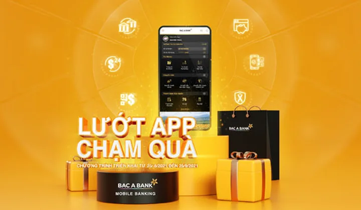 BacABank triển khai chương trình “Lướt app - Chạm quà”