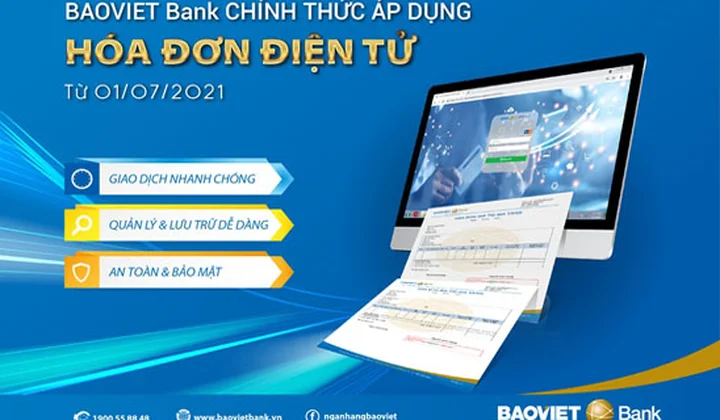 BaoViet Bank chính thức áp dụng hóa đơn điện tử thay thế hóa đơn giấy