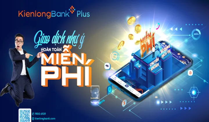 Chọn KienlongBank Plus nâng cao trải nghiệm