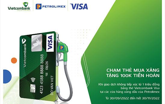 Chủ thẻ Vietcombank Visa nhận ưu đãi 100k khi thanh toán tại hệ thống cửa hàng xăng dầu của Petrolimex