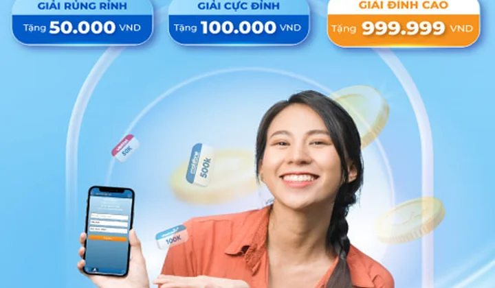 DongABank khuyến mại "Nạp tiền rủng rỉnh - Nhận quà cực đỉnh"