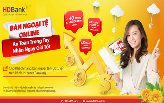 HDBank cung cấp dịch vụ Bán ngoại tệ online