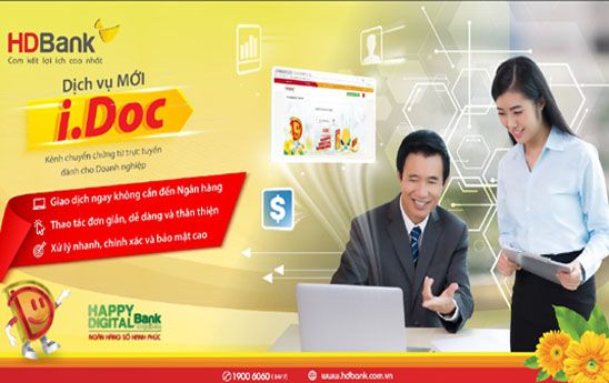 HDBank triển khai dịch vụ I.Doc chuyển chứng từ trực tuyến