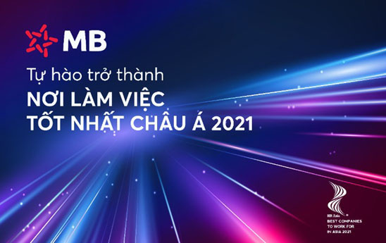 HR Asia vinh danh MB “Nơi làm việc tốt nhất châu Á” năm 2021