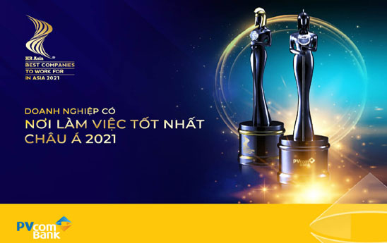 HR Asia vinh danh PVcomBank là “Nơi làm việc tốt nhất Châu Á 2021”