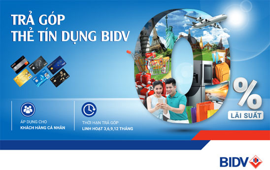 Hoàn ngay phí trả góp khi thanh toán bằng thẻ BIDV