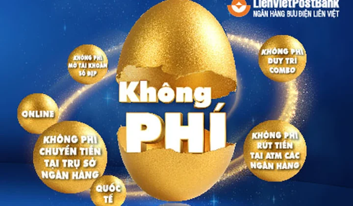LienVietPostBank triển khai chương trình “Combo siêu ưu đãi”