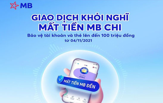MBBank thanh toán tới 100 triệu đồng nếu khách hàng bị “hack” tài khoản