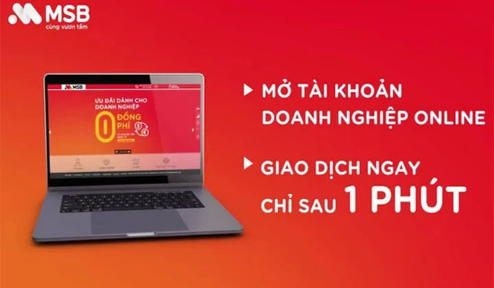 MSB ra mắt giải pháp mở tài khoản hoàn toàn trực tuyến dành cho doanh nghiệp