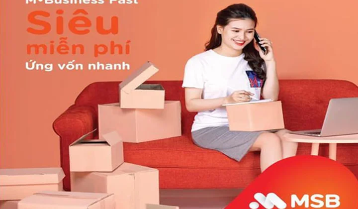 MSB ra mắt gói tài khoản MSB M-Business Fast