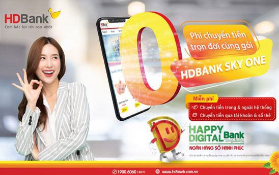 Miễn phí chuyển tiền không giới hạn cùng gói HDBank Sky One