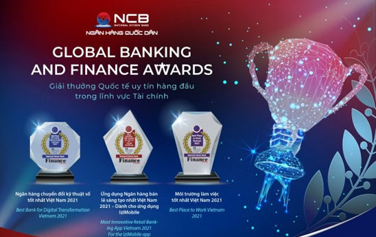 NCB nhận 3 giải thưởng uy tín bởi Global Banking & Finance Review
