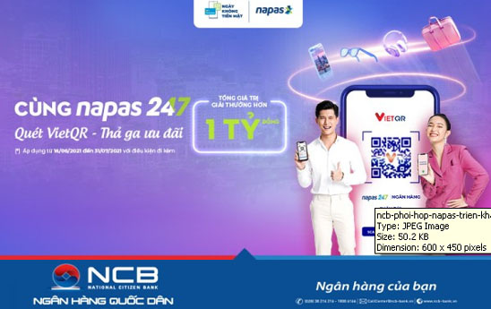 NCB phối hợp với NAPAS triển khai chương trình ưu đãi “Quét VietQR - thả ga ưu đãi”
