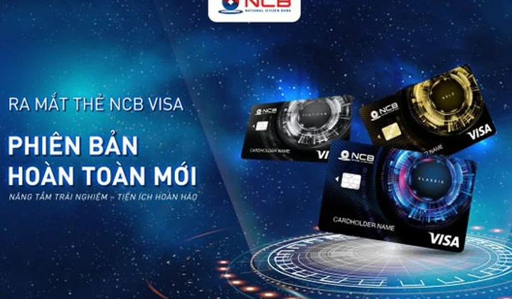NCB ra mắt thẻ ghi nợ quốc tế Visa