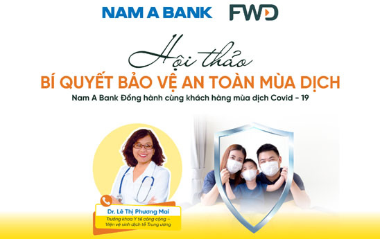 NamABank hội thảo trực tuyến "Bí quyết bảo vệ an toàn mùa dịch"