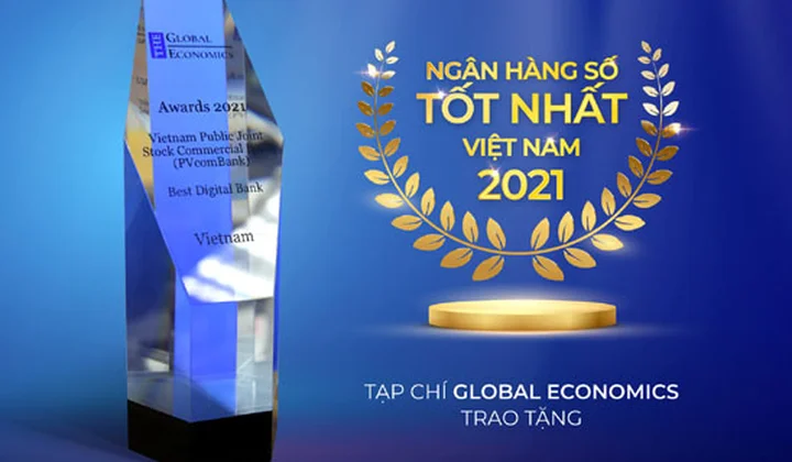 PVcomBank được Tạp chí Global Economics vinh danh “ngân hàng số tốt nhất Việt Nam 2021”