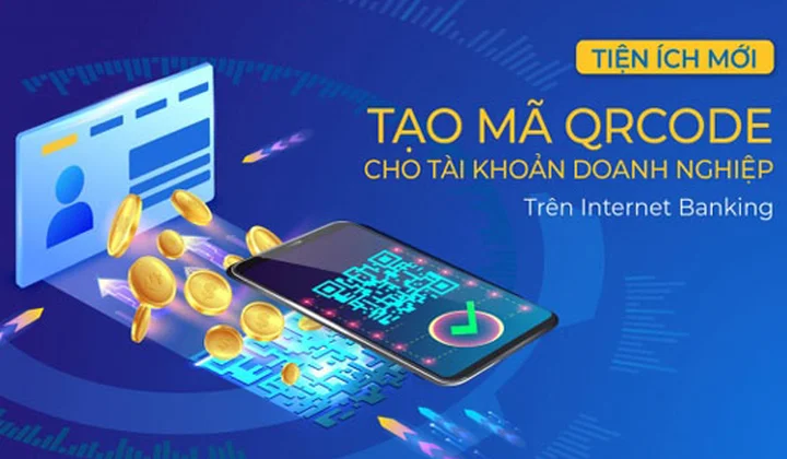 PVcomBank thêm tính năng tạo mã QR Code cho tài khoản khách hàng doanh nghiệp