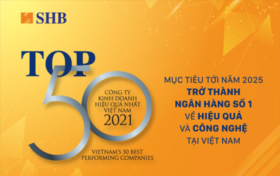 SHB được vinh danh TOP 50 doanh nghiệp kinh doanh hiệu quả