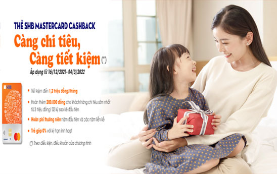 SHB ra mắt dòng thẻ tín dụng SHB Mastercard Cashback