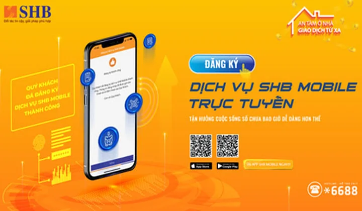 SHB triển khai tính năng đăng ký trực tuyến dịch vụ MobileBank