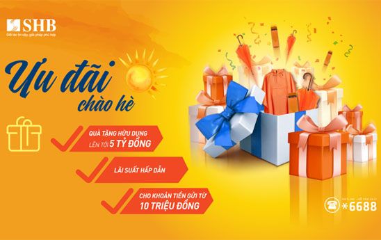 SHB ưu đãi khách hàng gửi tiết kiệm
