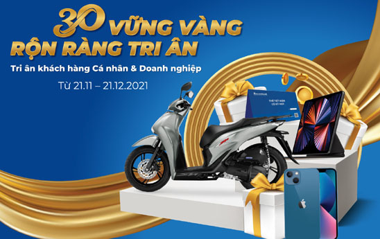 Sacombank tri ân khách hàng nhân kỷ niệm 30 năm thành lập