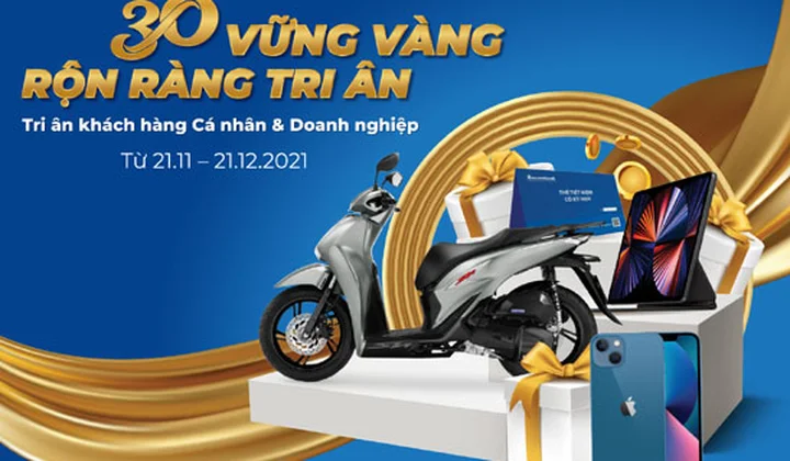 Sacombank tri ân khách hàng nhân kỷ niệm 30 năm thành lập