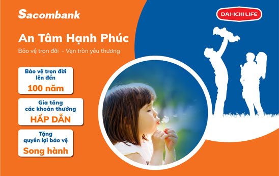 Sacombank với "An tâm hạnh phúc" - Giải pháp tài chính toàn diện cho mọi gia đình