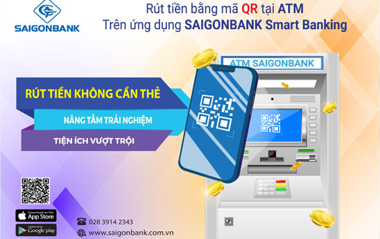 SaiGonBank triển khai dịch vụ rút tiền tại ATM bằng mã QR