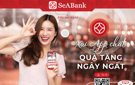 SeABank dành tặng hơn 2 tỷ đồng cho khách hàng mở mới ngân hàng số SeANet/SeAMobile