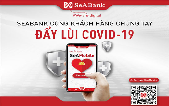 SeABank đóng góp 1.000 đồng cho mỗi giao dịch trên SeAMobile, SeANet vào Quỹ Vaccine phòng chống Covid-19