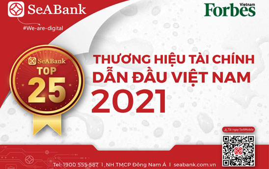 SeABank nằm trong Top 25 Thương hiệu tài chính dẫn đầu Việt Nam 2021