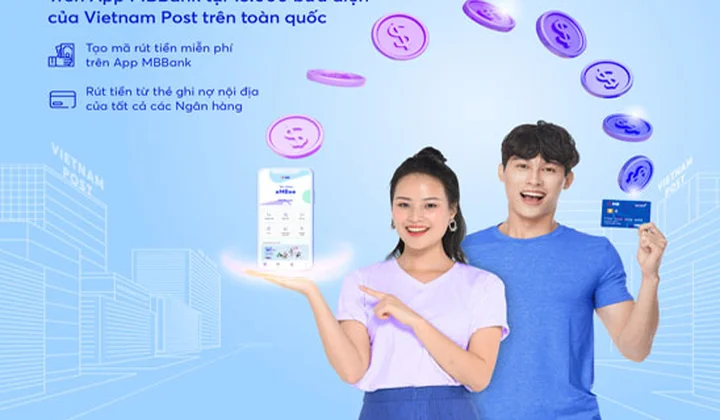 Sử dụng App MBBank rút tiền tại các bưu cục Vietnam post