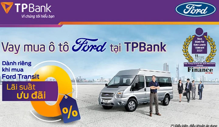 TPBank ưu đãi độc quyền lãi suất 0% cho khách hàng mua xe Ford