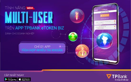 TPBank xác thực etoken hỗ trợ người dùng quản lý nhiều doanh nghiệp